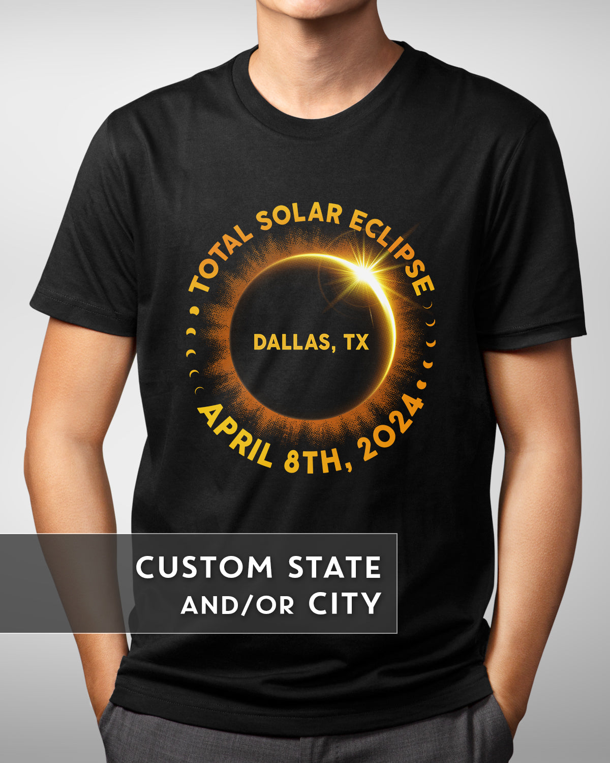 2024 Total Solar Eclipse Shirt, Customizable City and/or State Design, April 8 Celebration Tee, Eclipse Commemorative Family Matching Shirts
