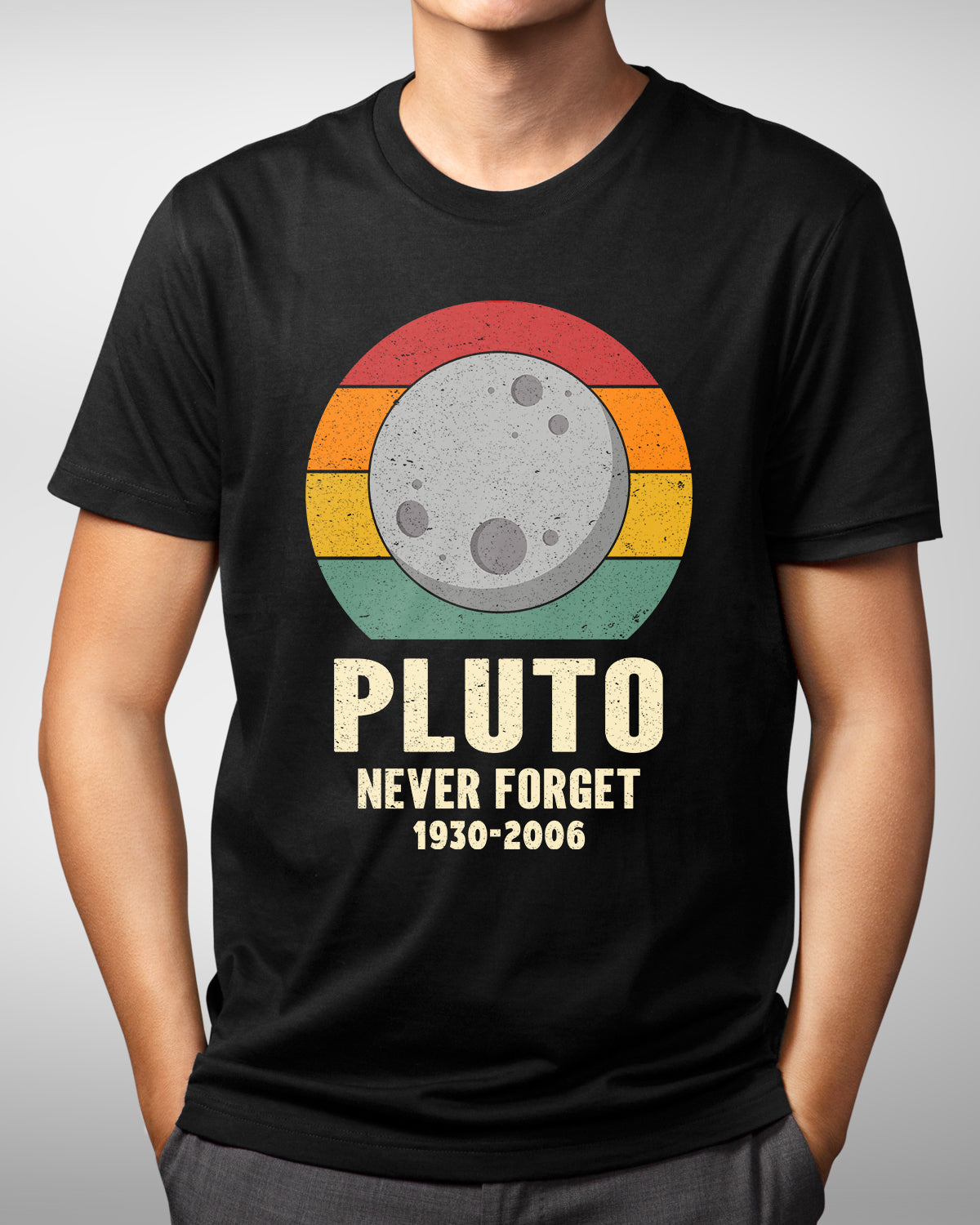 Pluto Never Forget - Science March and Outer Space Shirt