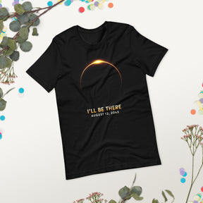 Total Solar Eclipse Shirt, I'll Be There August 12 2045, Eclipse Viewing Tee, Astronomy Lover, Totality Eclipse Chaser Gift